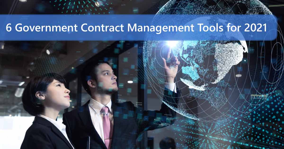 6 Vital Government Contract Management Tools for 2021